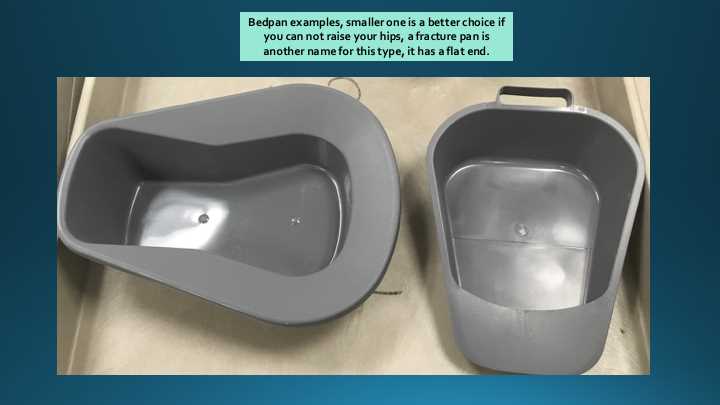 Bedpan examples, fracture pan included